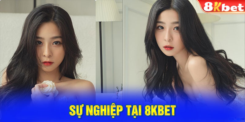 Sự nghiệp tại 8KBET